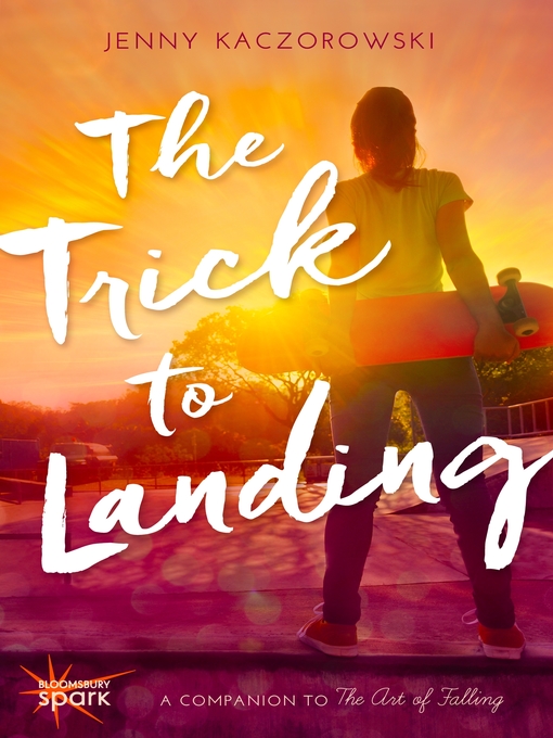 Title details for The Trick to Landing by Jenny Kaczorowski - Available